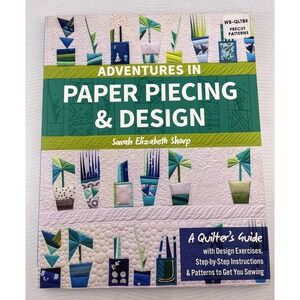 Adventures in Paper Piecing & Design by Sharp, Sarah‎ Elizabeth